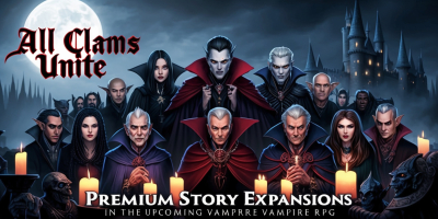 All Clans Unite: Premium Story Expansions in the Upcoming Vampire RPG